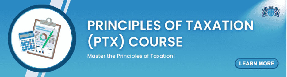 Best Principles of Taxation (PTX) Course